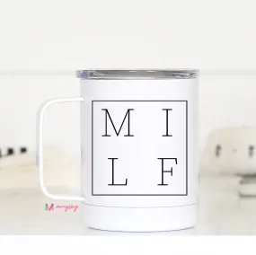 MILF Travel Mug